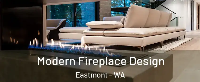  Modern Fireplace Design Eastmont - WA