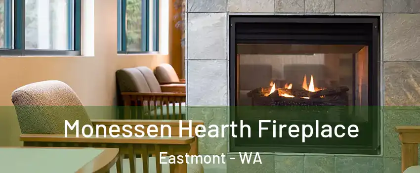  Monessen Hearth Fireplace Eastmont - WA
